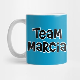 Team Marcia Mug